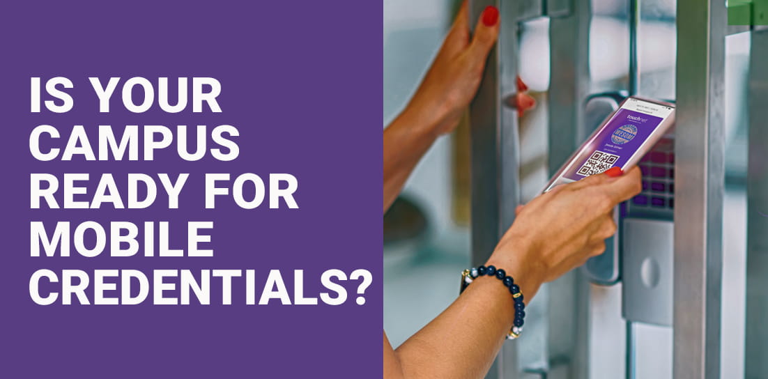 Blog header image with text 'Is your campus ready for mobile credentials?' Includes image of a woman opening a door with a mobile ID on a smart phone.