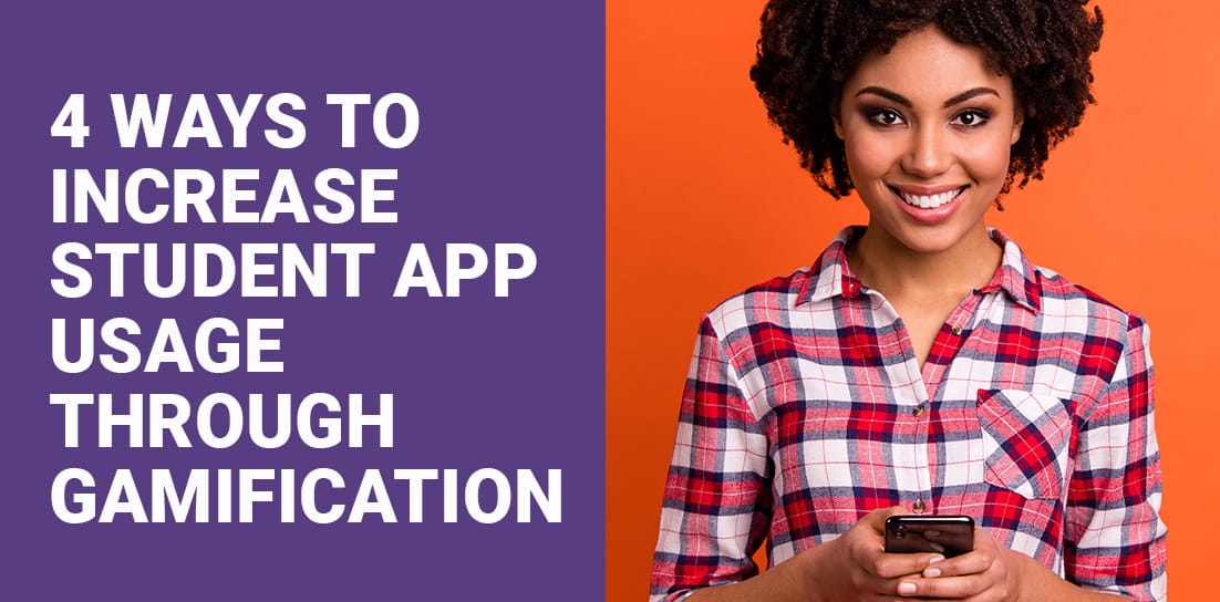 4 Ways to Increase Student App Usage Through Gamification